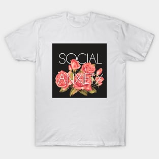 Social Anxiety Floral Design T-Shirt